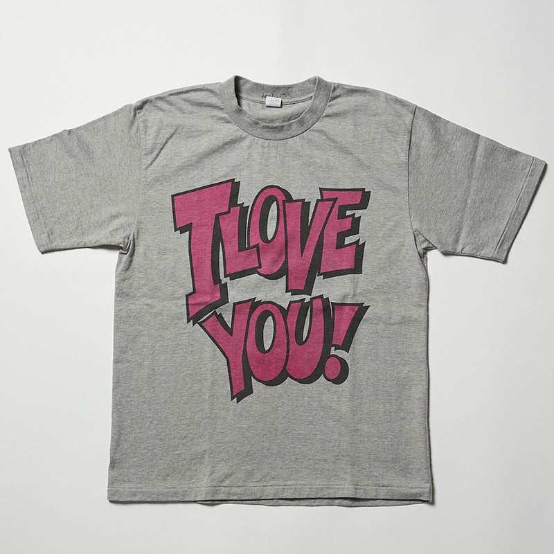 I LOVE YOU! Tee Gray